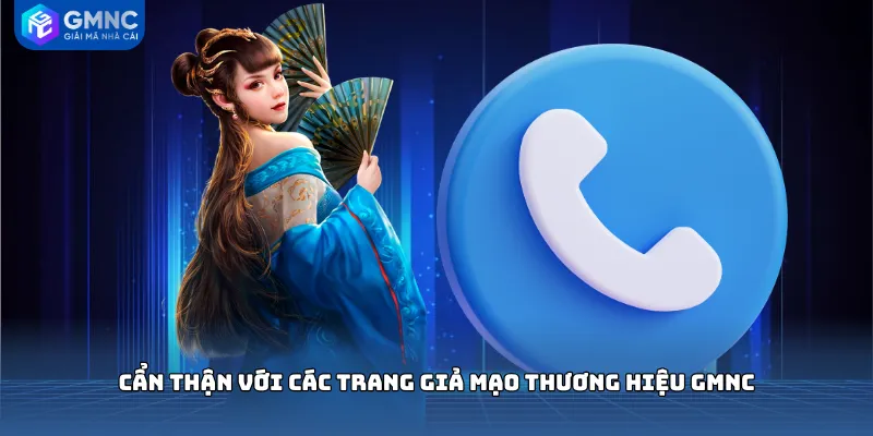 Cẩn thận với các trang giả mạo thương hiệu GMNC